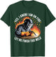 Yes I Know I'm On Fire Let Me Finish This Weld Funny Welding T-Shirt - T-Shirt | Forest