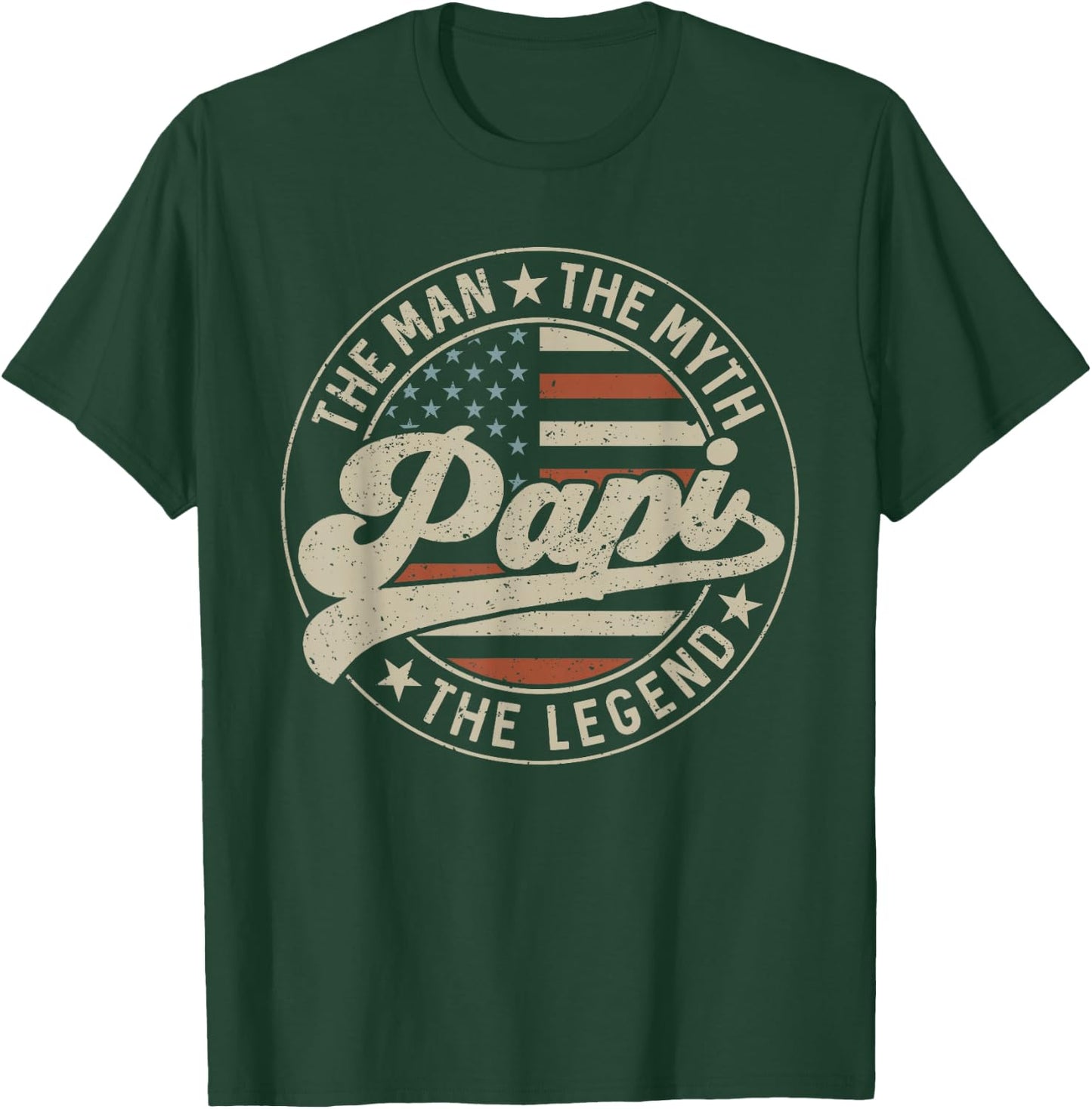 Papi The Man The Myth The Legend Us Flag Father's Day T-Shirt - T-Shirt | Forest