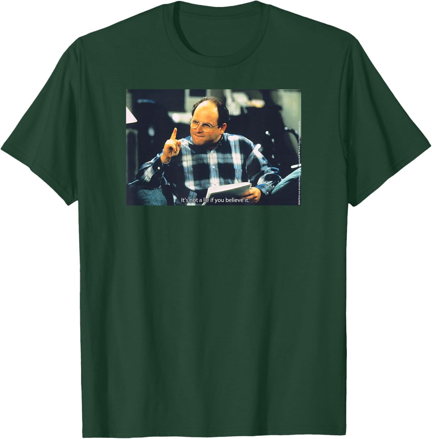 Seinfeld George It's Not a Lie If You Believe It 90's TV T-Shirt - T-Shirt | Forest