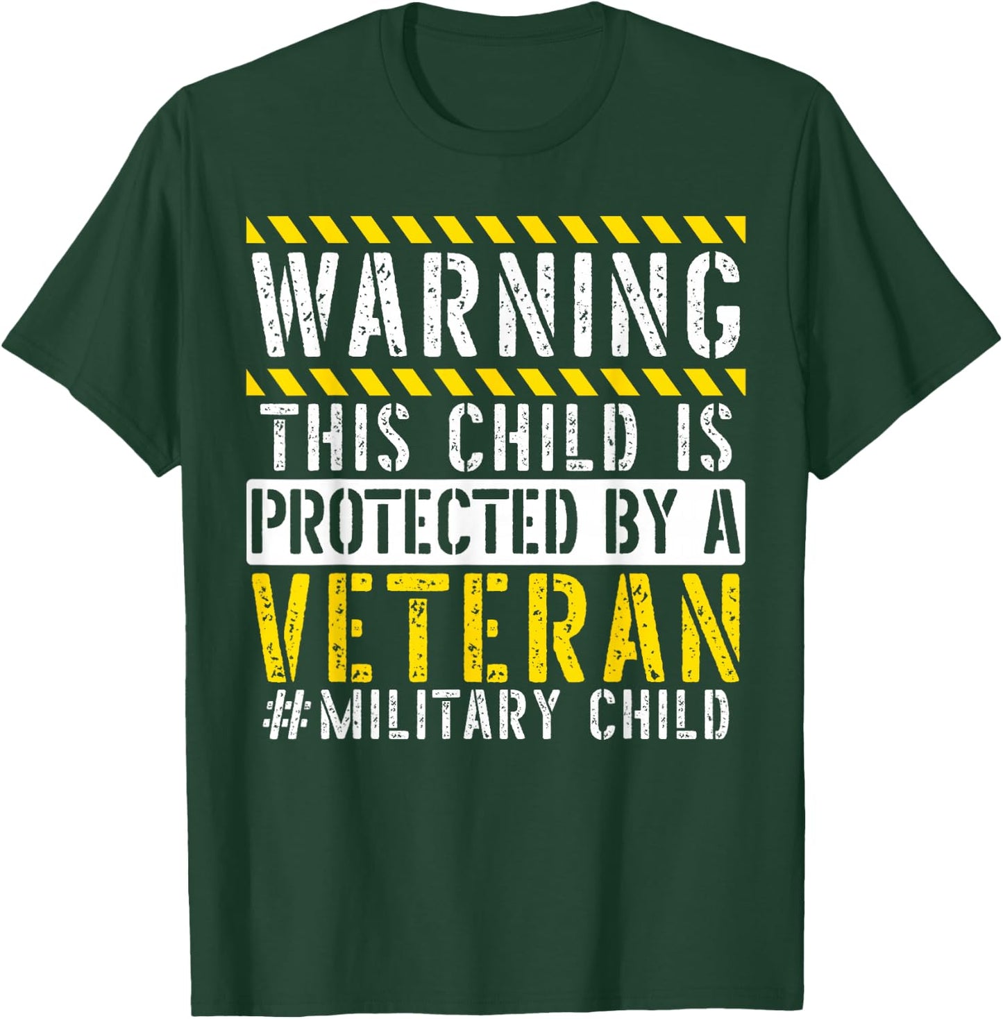 This Child Is Protected By A Veteran Military Child Month T-Shirt - T-Shirt | Forest