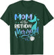 Mom Of The Birthday Mermaid Family Matching Party Squad T-Shirt - T-Shirt | Forest
