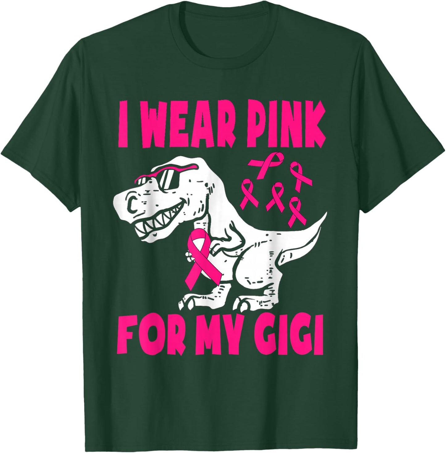 Wear Pink For My, Gigi, Breast Cancer Awareness Grandma T-Shirt - T-Shirt | Forest