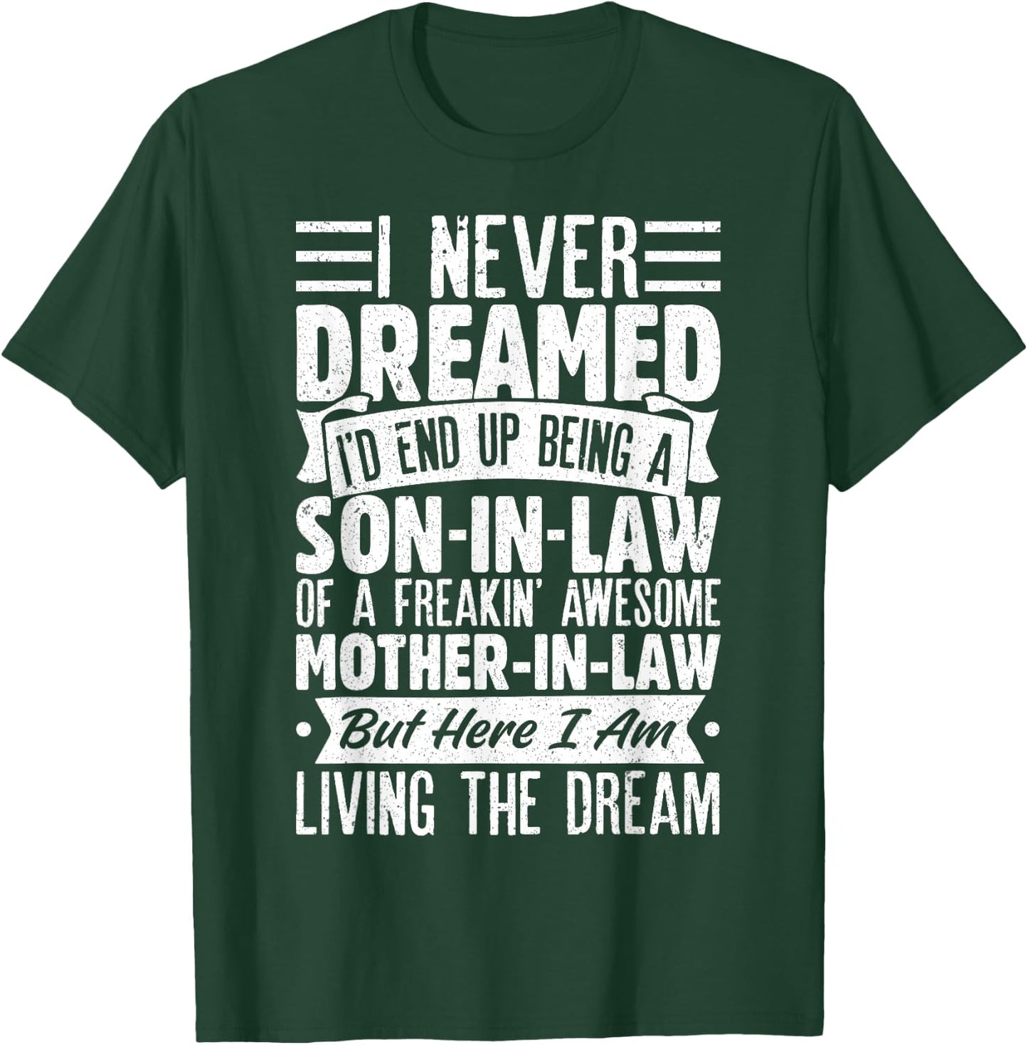 Son In Law Art From Mother In Law Boys Son In Law T-Shirt - T-Shirt | Forest