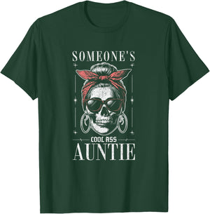 Someone's Cool Ass Auntie Skull Skeleton T-Shirt - T-Shirt | Forest