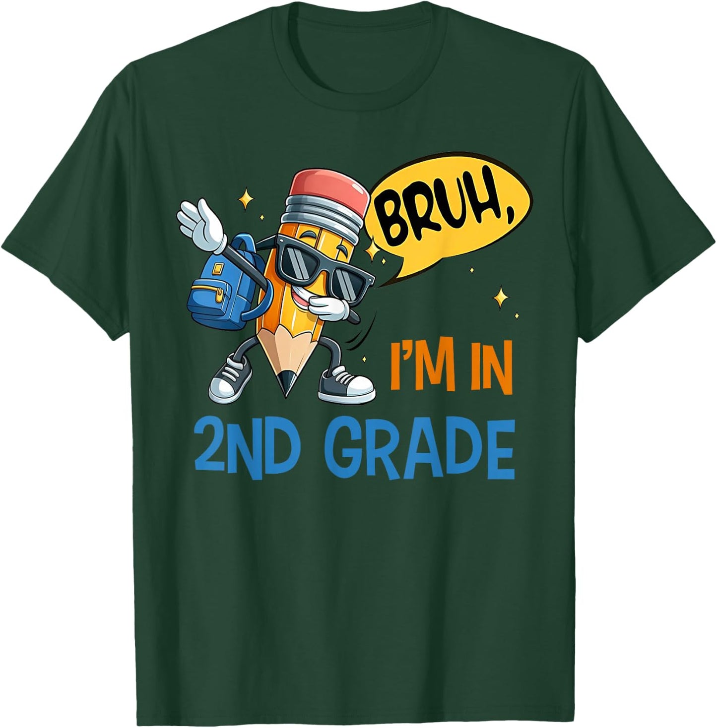 Second Grade Back to School Bruh I'm in 2nd Grade Boys Kids T-Shirt - T-Shirt | Forest
