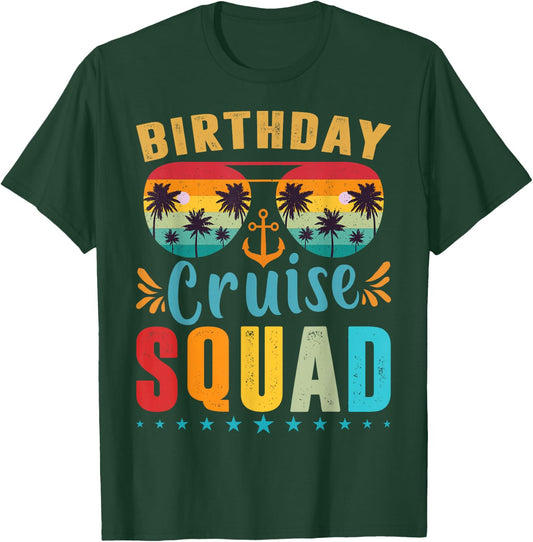 Birthday Cruise Squad Shirt Cruise Squad 2023 Birthday Party T-Shirt - T-Shirt | Forest