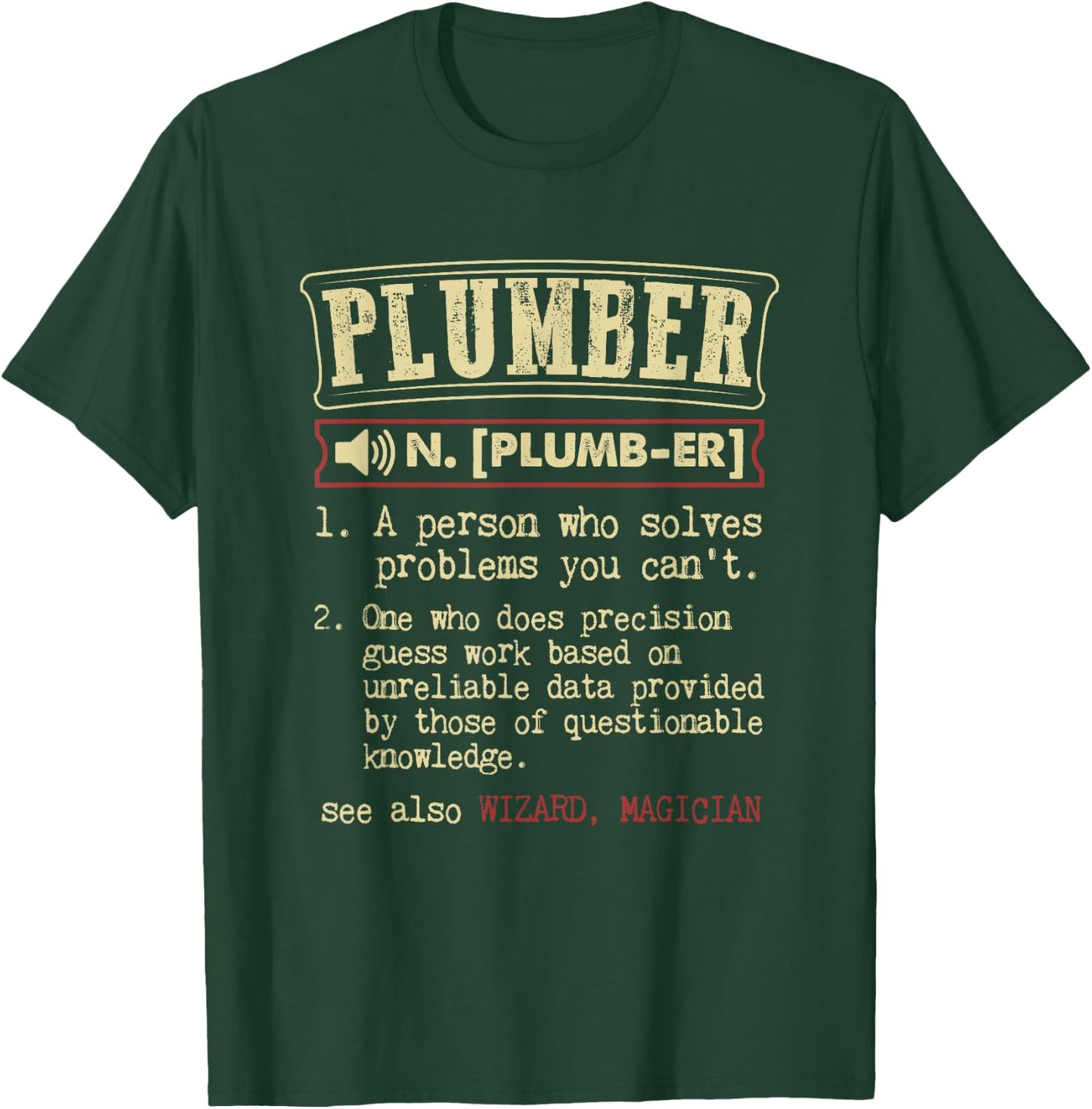 Plumber Gift Funny Dictionary Definition T-Shirt - T-Shirt | Forest