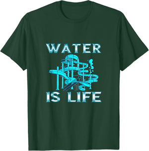 Water Slide Water Is Life Waterpark Waterslides Aqua Park T-Shirt - T-Shirt | Forest