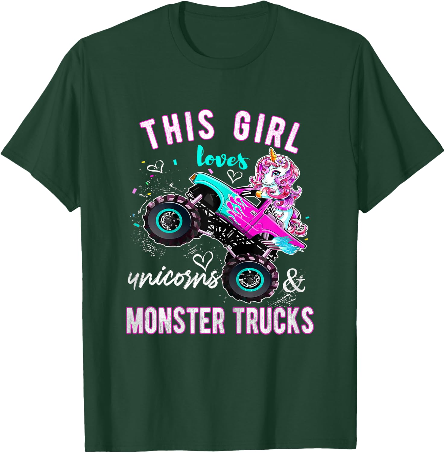 Unicorn Drive a Monster Truck -Unicorn Birthday Daughter T-Shirt - T-Shirt | Forest