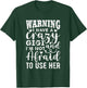 Funny Gigi Grandma Grandmother Warning I have A Crazy Gigi T-Shirt - T-Shirt | Forest
