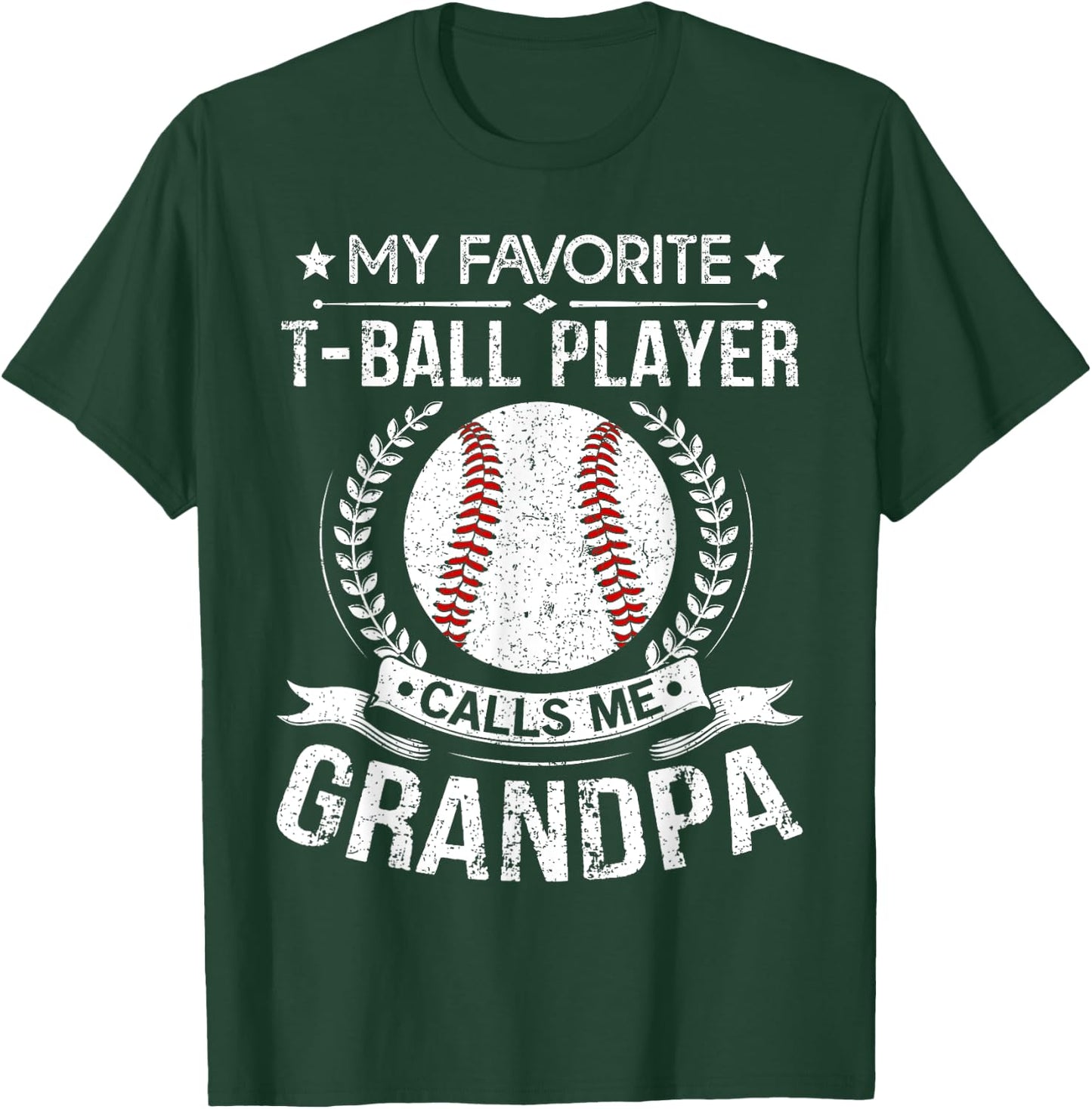 T Ball Grandpa Shirt - Funny Proud Ball Grandpa Favorite T-Shirt - T-Shirt | Forest