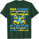 Proud Mom Of T21 Down Syndrome Is A Journey I Never Planned T-Shirt - T-Shirt | Forest