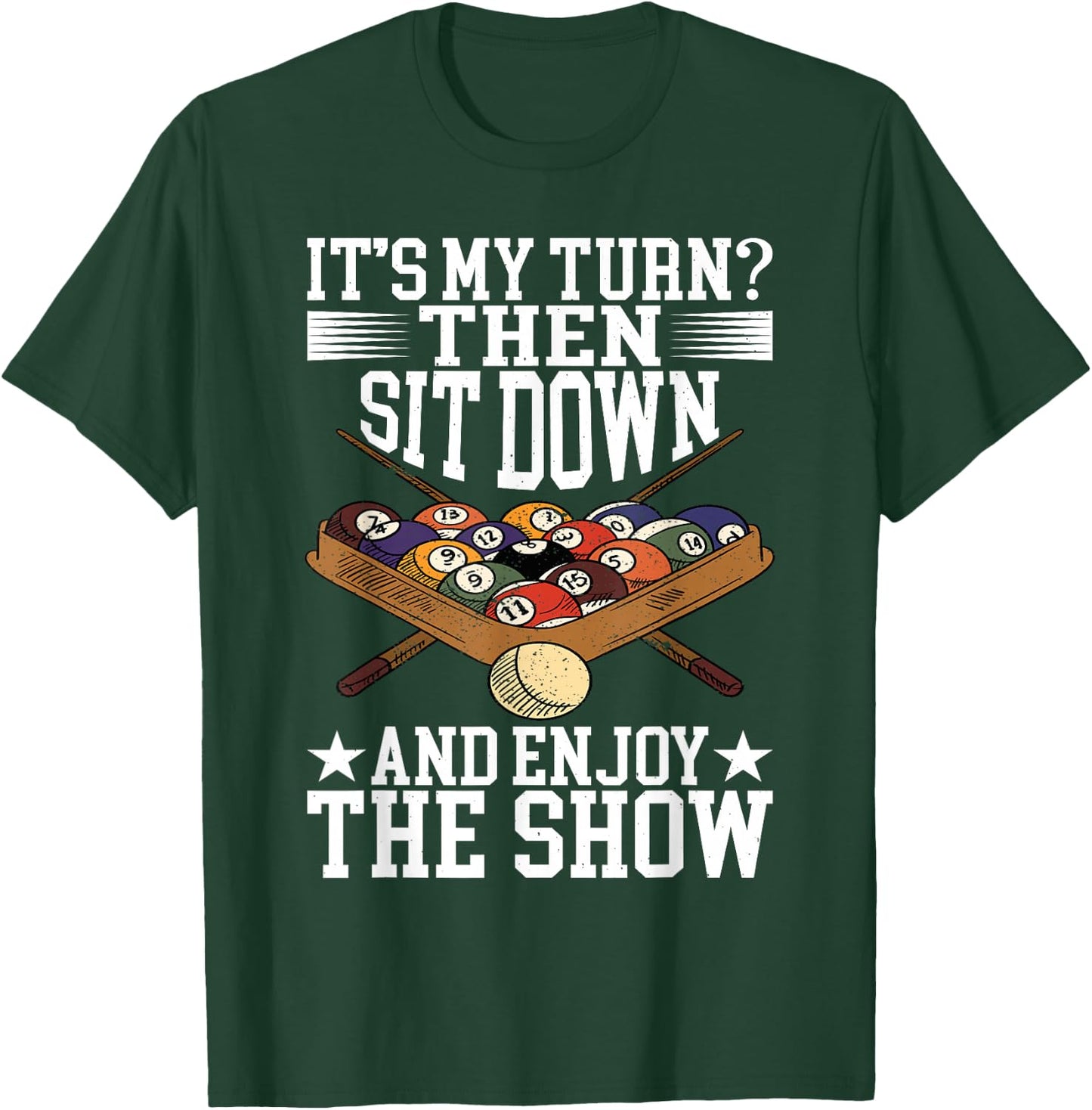 Pool Accessories Billiard Saying For Pool Billiard Players T-Shirt - T-Shirt | Forest