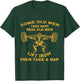 Some Old Men Take Naps Real Old Men Lift Iron Then Take A Na T-Shirt - T-Shirt | Forest