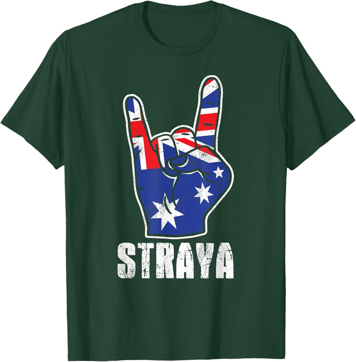 Straya Patriotic Australian Flag Rock Sign Australia T-Shirt - T-Shirt | Forest