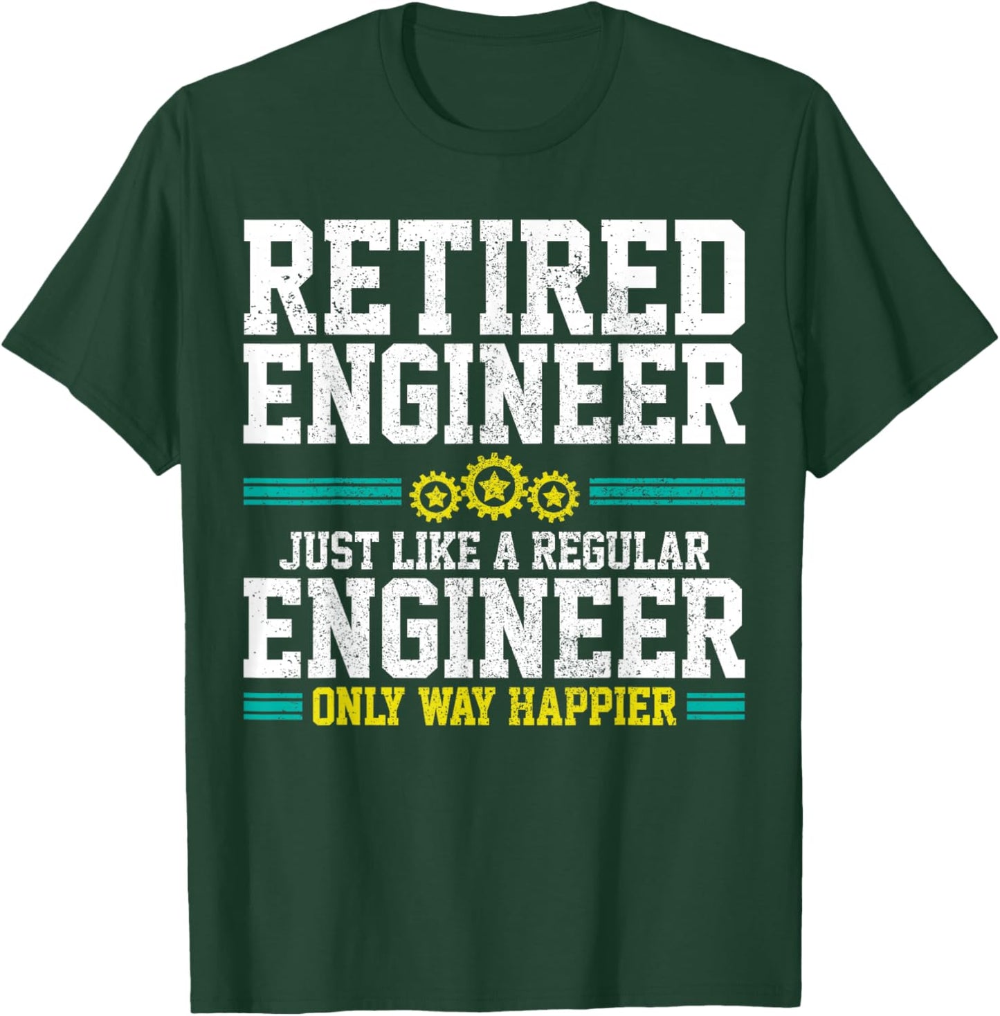 Retired Engineer Engineering Funny Saying Retirement Gift T-Shirt - T-Shirt | Forest