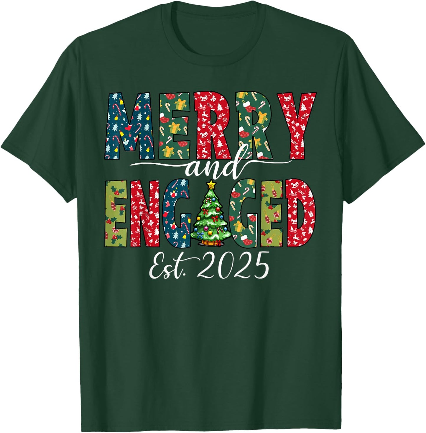 Merry And Engaged 2025 Couples Matching Christmas Pajamas T-Shirt - T-Shirt | Forest