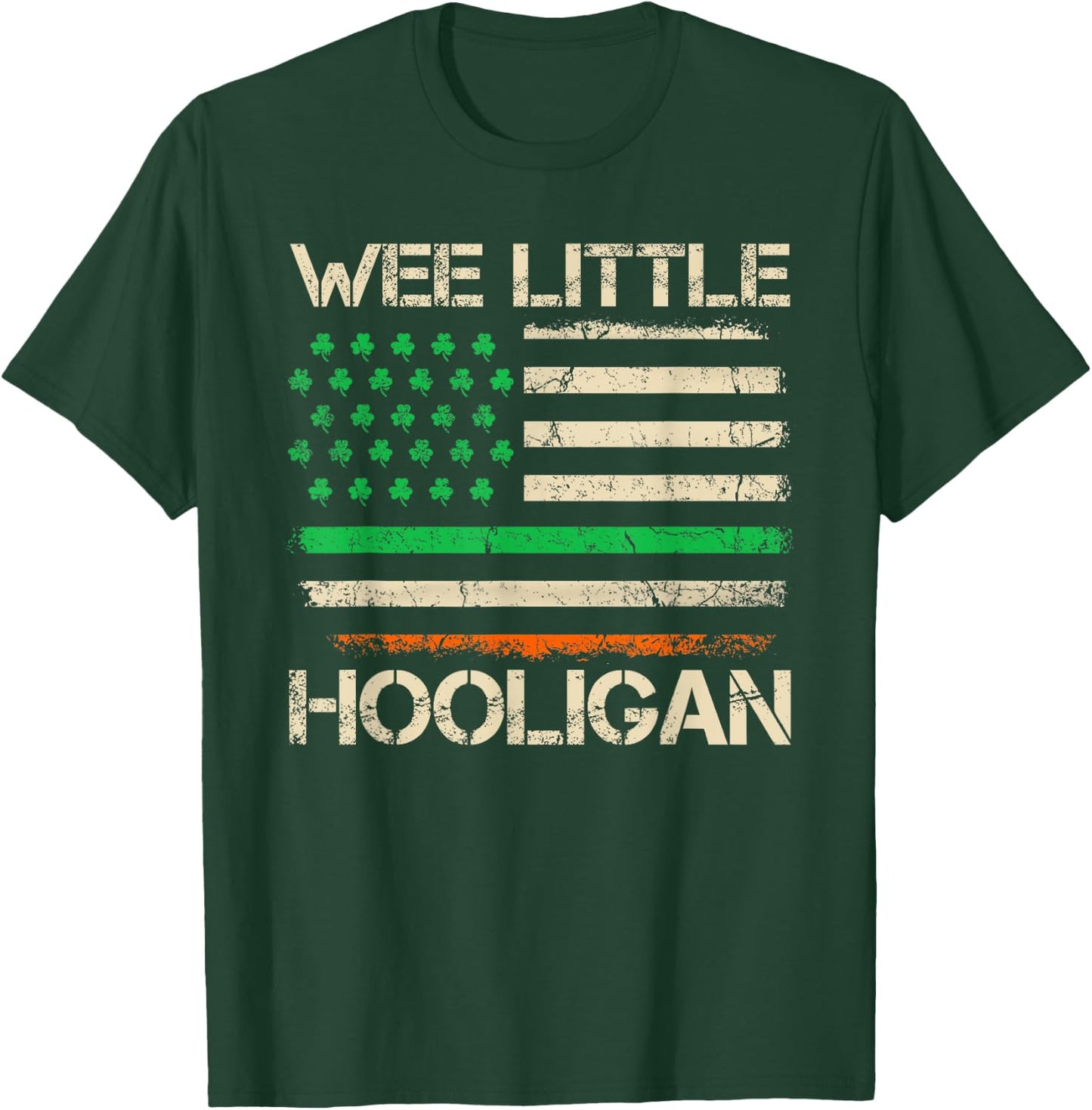 Funny St Patricks Day Wee Little Hooligan Irish USA Flag T-Shirt - T-Shirt | Forest