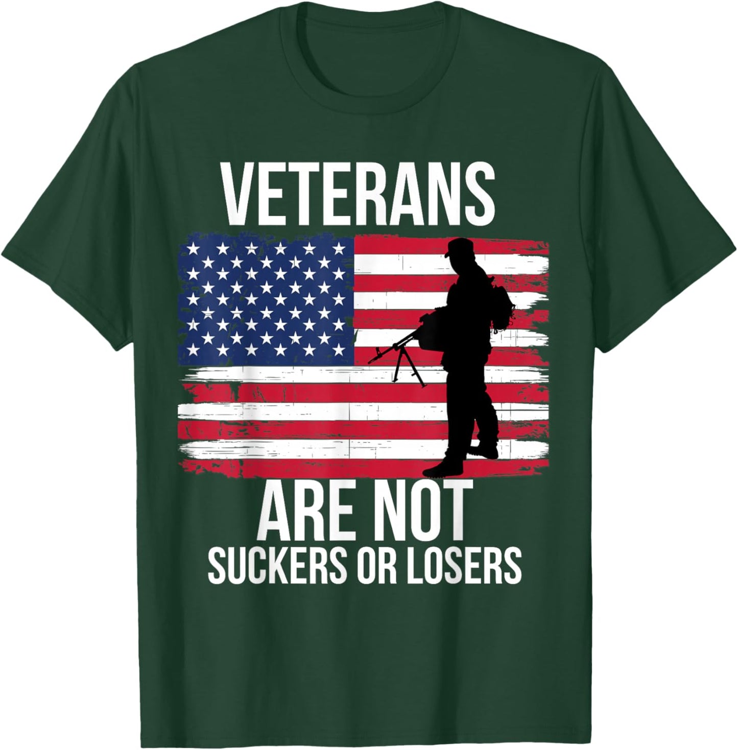 Veterans are Not Suckers Or Losers Biden 2020 Anti Trump T-Shirt - T-Shirt | Forest