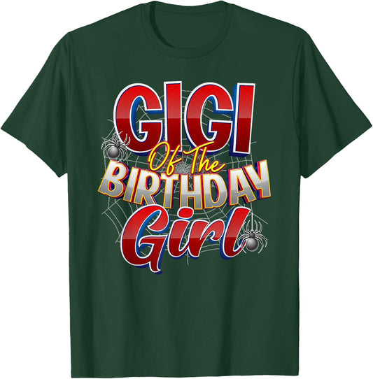 Spider Web Birthday Party Costume Gigi of the Birthday Girl T-Shirt - T-Shirt | Forest