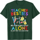 Teacher Besties Because Going Crazy Alone Is Not Fun T-Shirt - T-Shirt | Forest