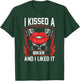 I Kissed A Biker And I Liked It Funny Bikers Motorcycling T-Shirt - T-Shirt | Forest