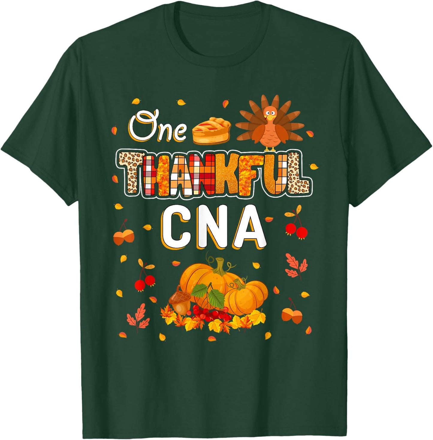 One Thankful CNA Fall Leaves Autumn CNA Thanksgiving T-Shirt - T-Shirt | Forest