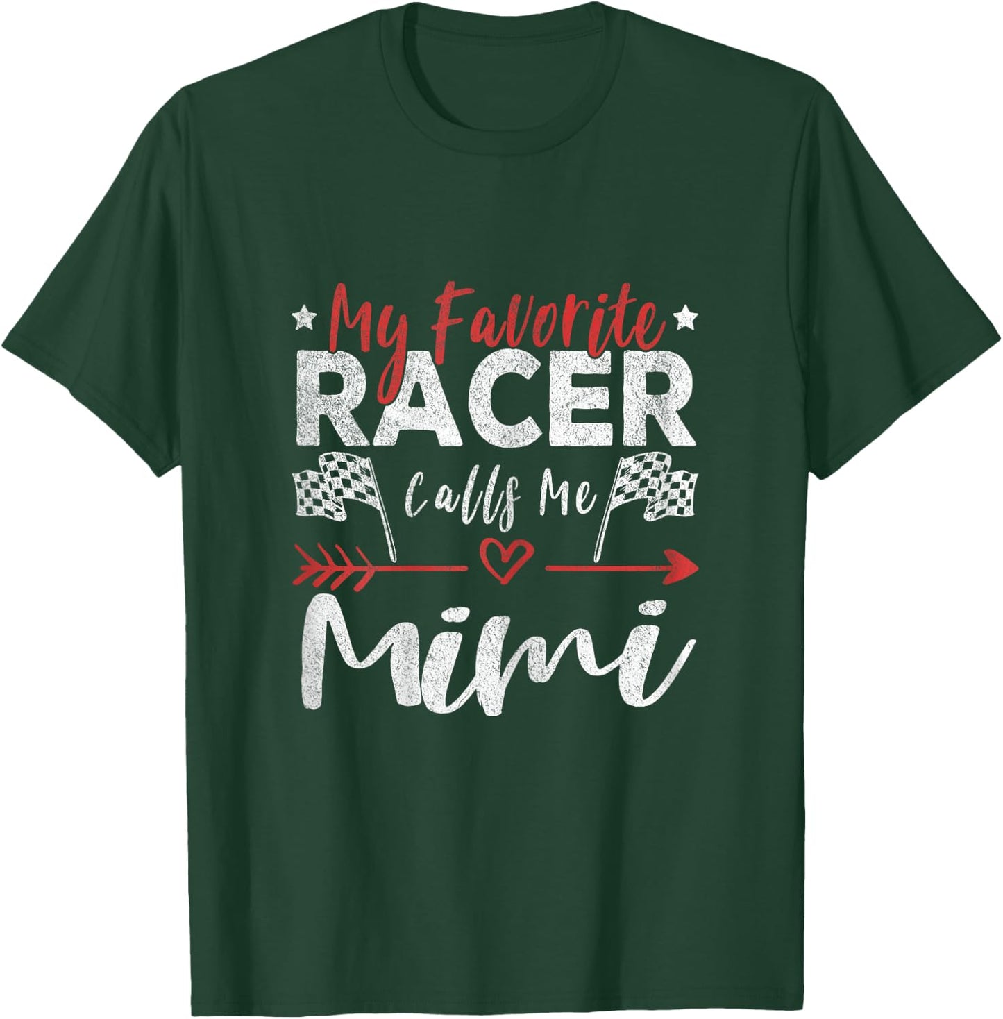 My Favorite Racer Calls Me Mimi Racer Racing Grandma T-Shirt - T-Shirt | Forest