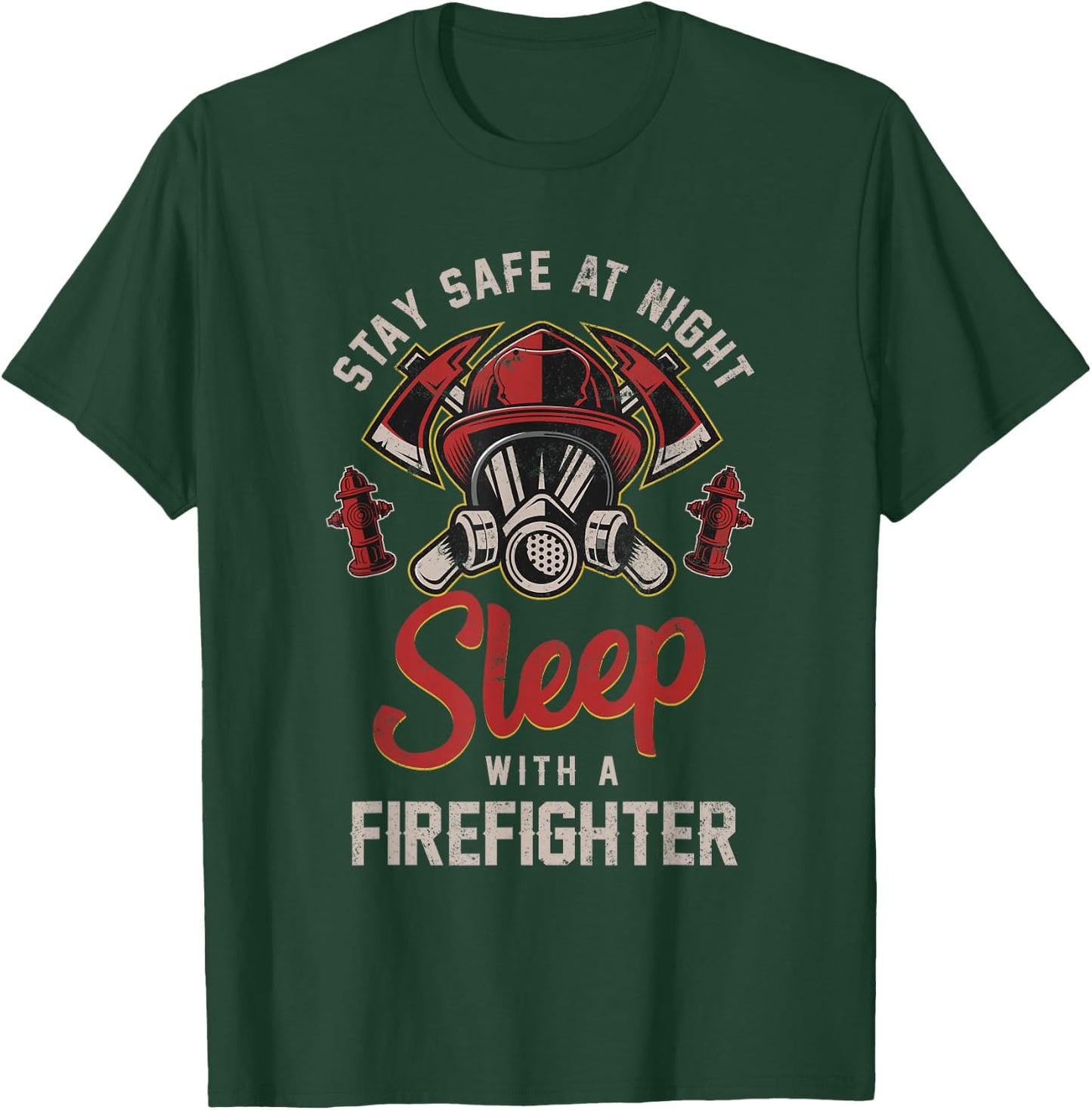 Save yourself at night with a firefighter T-Shirt - T-Shirt | Forest
