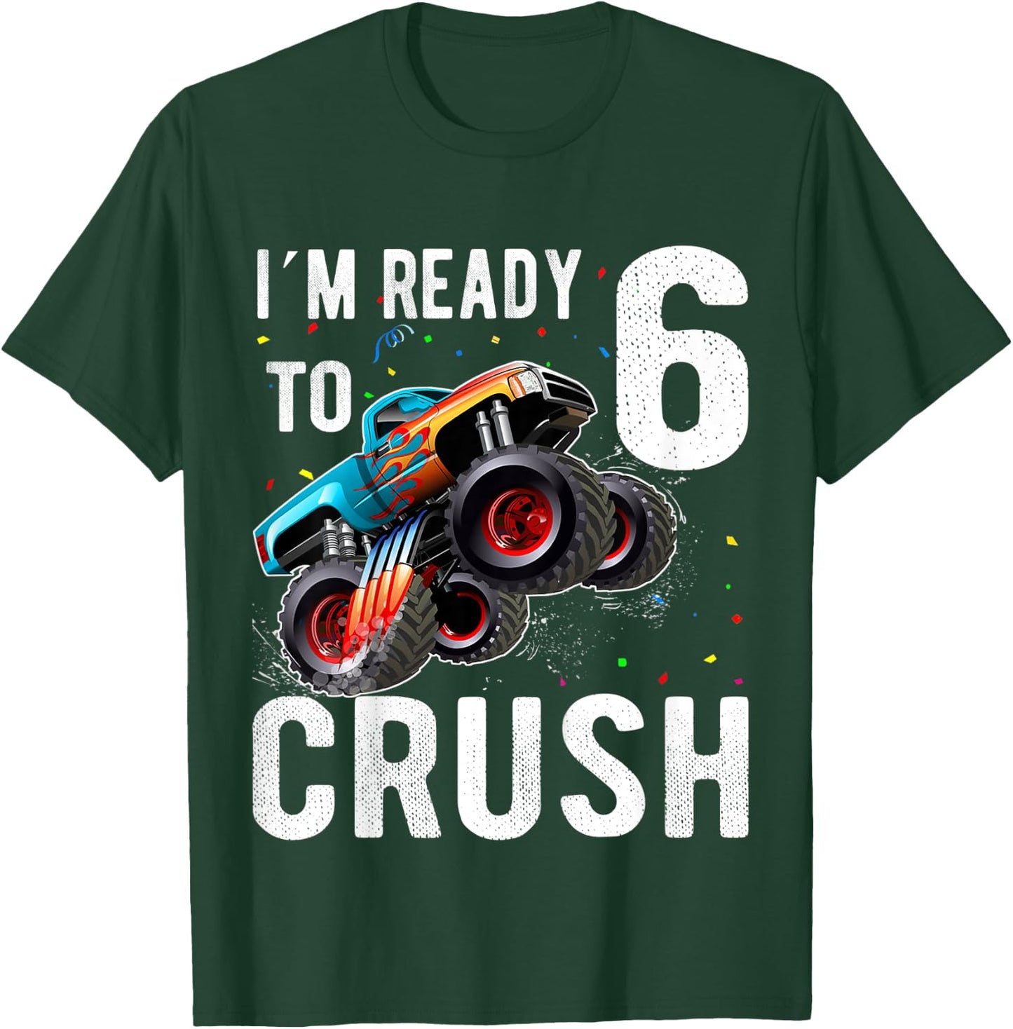 Kids Monster Trucks 6th Birthday Party Shirt Six Years old Boys T-Shirt - T-Shirt | Forest