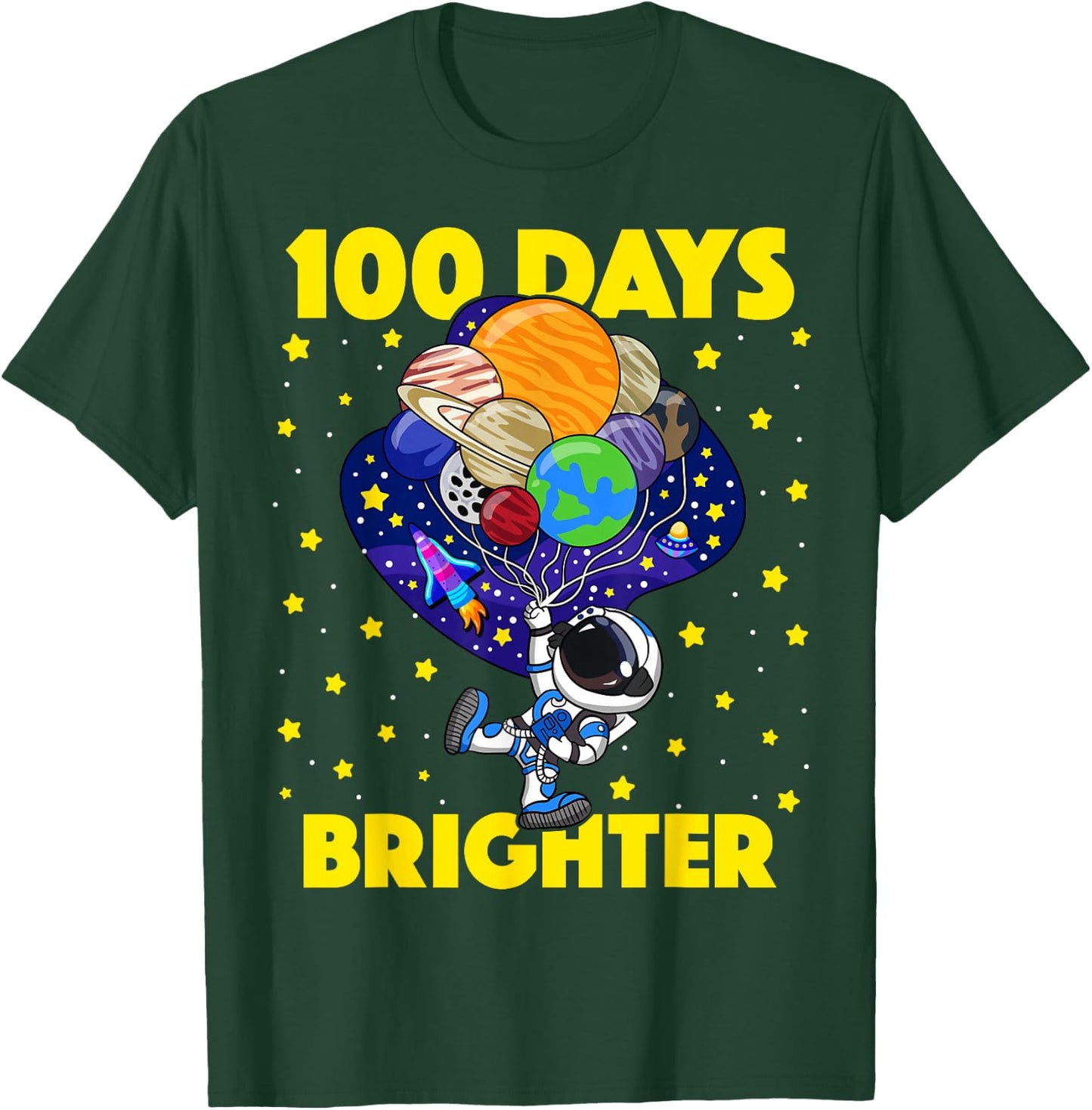 100 Days Brighter 100th Day of School Astronaut Space T-Shirt - T-Shirt | Forest