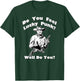 Do You Feel Lucky Punk? Well, Do You? By Yoraytees T-Shirt - T-Shirt | Forest