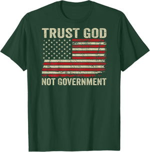 Trust God Not Government Patriotic Christian USA Flag (BACK) T-Shirt - T-Shirt | Forest