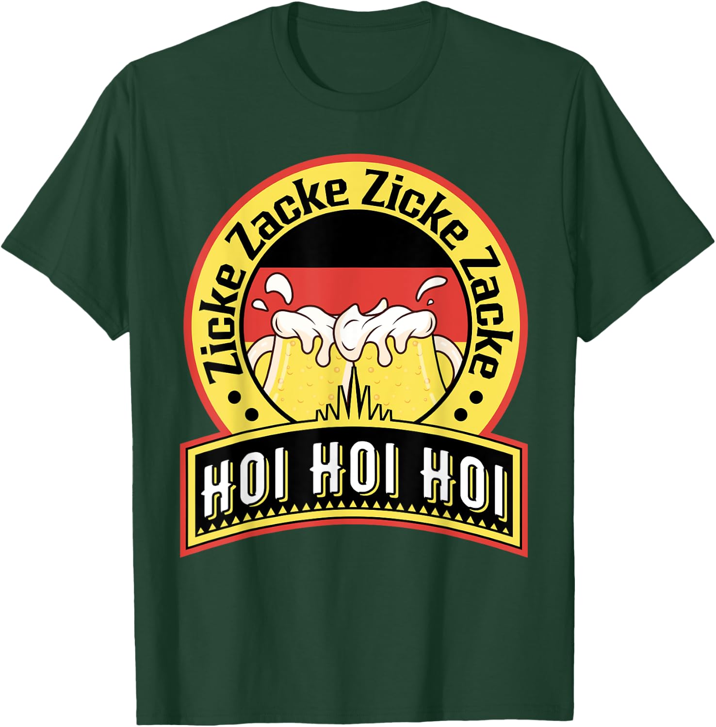 Zicke Zacke Zicke Zacke Hoi hoi hoi - funny Oktoberfest 2023 T-Shirt - T-Shirt | Forest