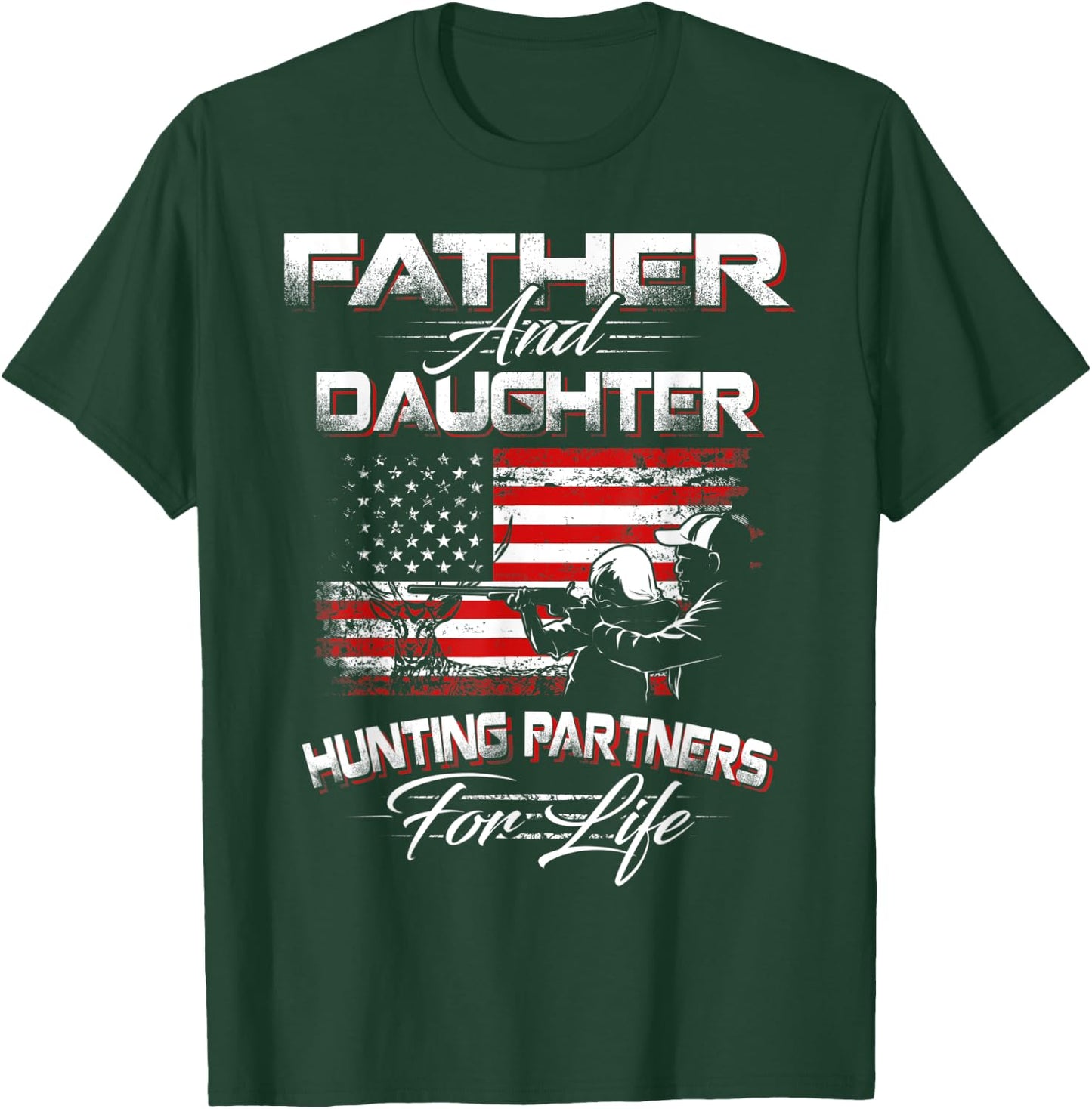 Funny Father and Daughter Hunting Partners For Life T-Shirt - T-Shirt | Forest