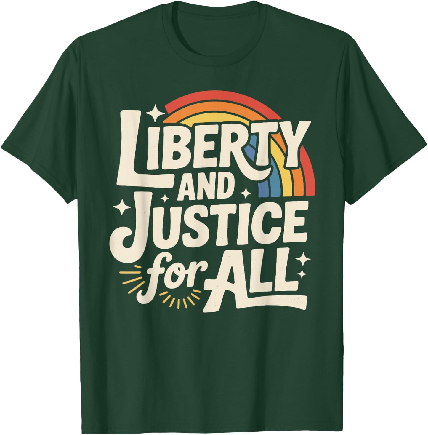 Liberty and Justice for All Retro LGBTQ Rainbow Human Rights T-Shirt - T-Shirt | Forest