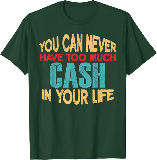 Funny Cash Personalized First Name Joke Item T-Shirt - T-Shirt | Forest