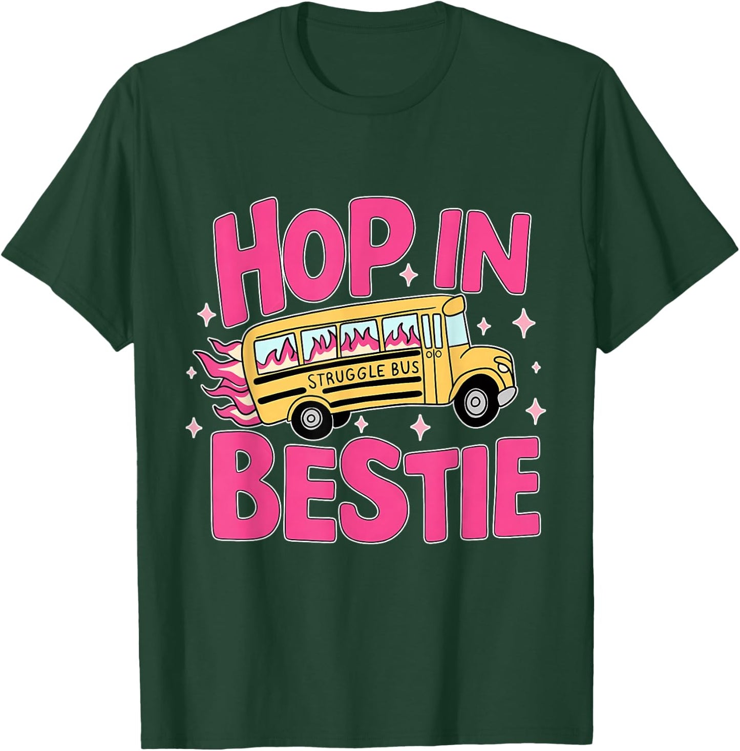 Funny Struggle Bus T-Shirt - T-Shirt | Forest