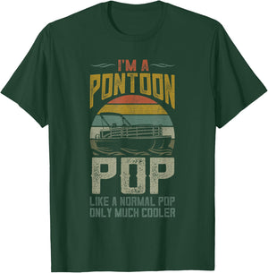 Pontoon Boat Pop Apparel Fathers Day Boating Captain Grandpa T-Shirt - T-Shirt | Forest