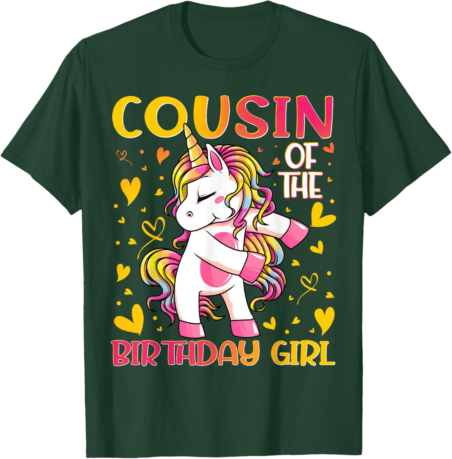Cousin of the Birthday Girl Flossing Unicorn Cousin Gifts T-Shirt - T-Shirt | Forest