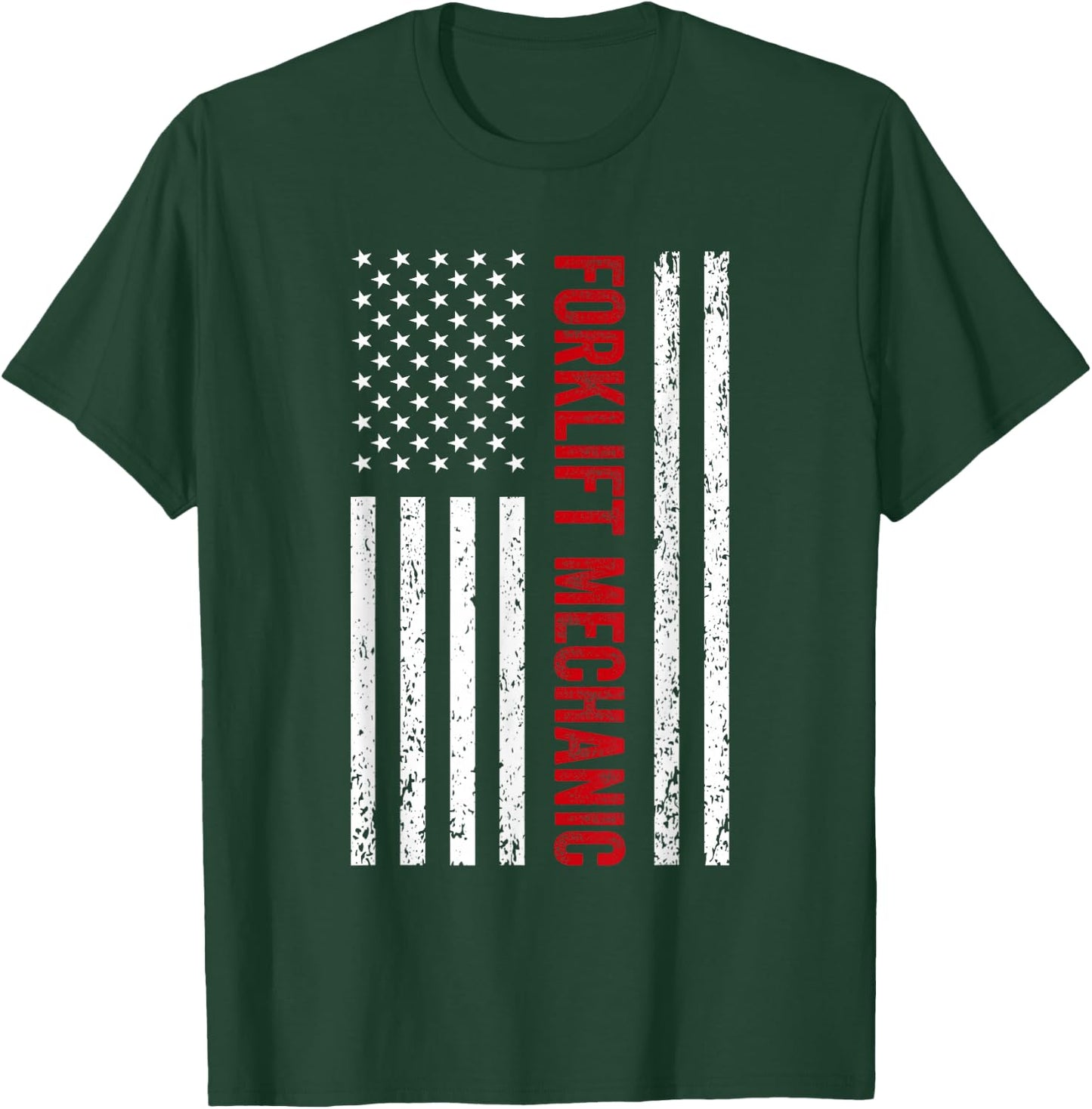 Forklift Mechanic American Flag Funny Design T-Shirt - T-Shirt | Forest