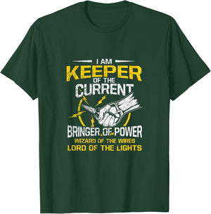 I Am Keeper Of The Current Bringer Of Power Lord Of Light T-Shirt - T-Shirt | Forest