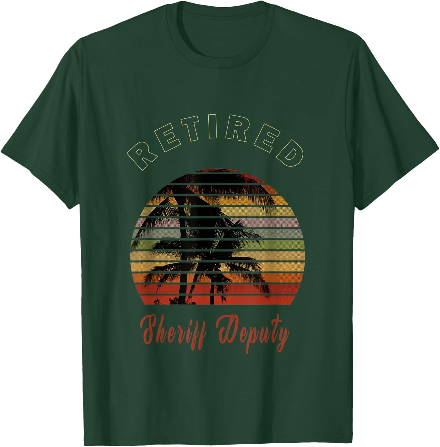 Retired Sheriff Deputy Retirement Gift Beach T-Shirt - T-Shirt | Forest