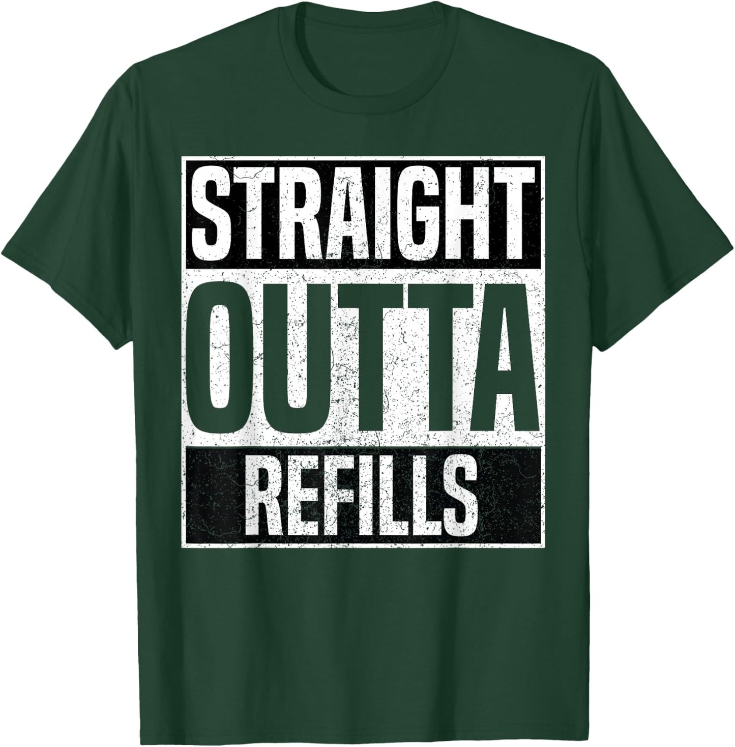 Straight Outta Refills Funny Pharmacy Technician Pharmacist T-Shirt - T-Shirt | Forest