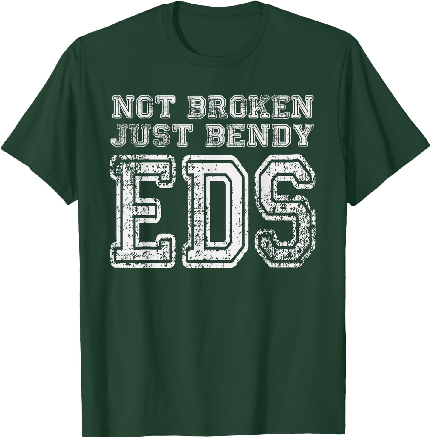 Not Broken Just Bendy EDS Awareness T-Shirt - T-Shirt | Forest