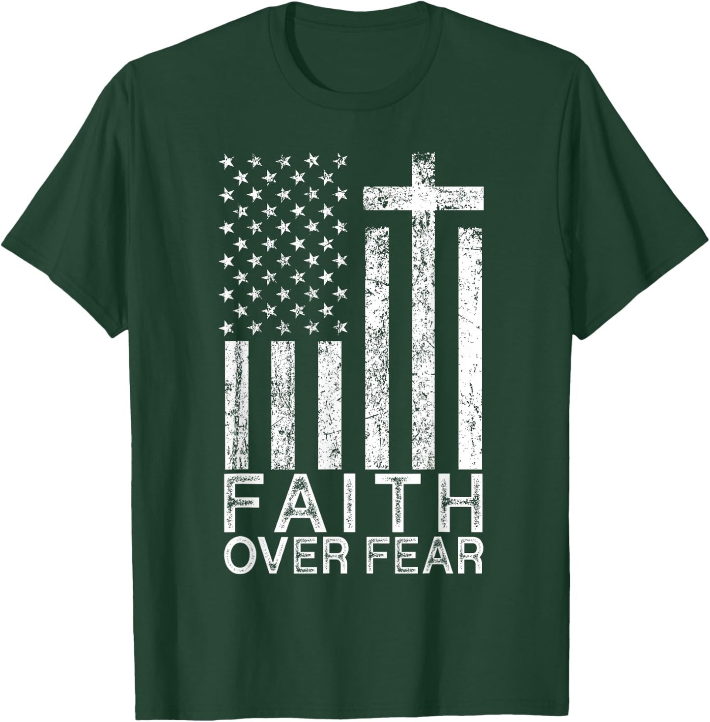 America Pride US Flag Faith Over Fear Christian Cross Jesus T-Shirt - T-Shirt | Forest