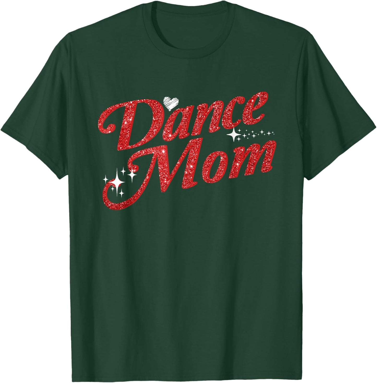 Dancing Mom Clothing - Dance Mom Small T-Shirt - T-Shirt | Forest