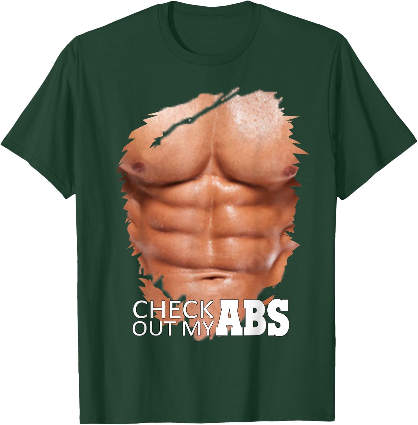 Check Out My Abs, Funny Fake Torn Chest Six Pack Abs T-Shirt - T-Shirt | Forest