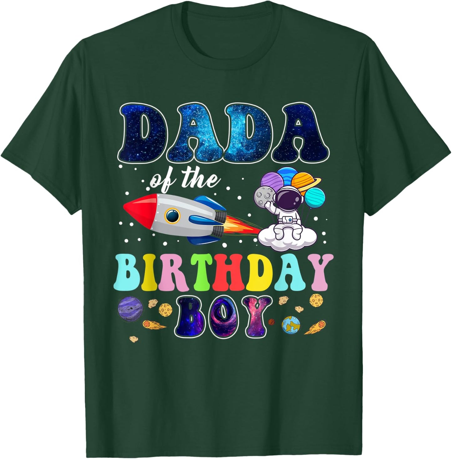 Dada Of The Birthday Astronaut Boy Space Theme T-Shirt - T-Shirt | Forest