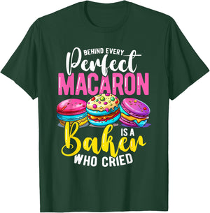 Macaron Baker Who Cried, Cupcake Baking T-Shirt - T-Shirt | Forest